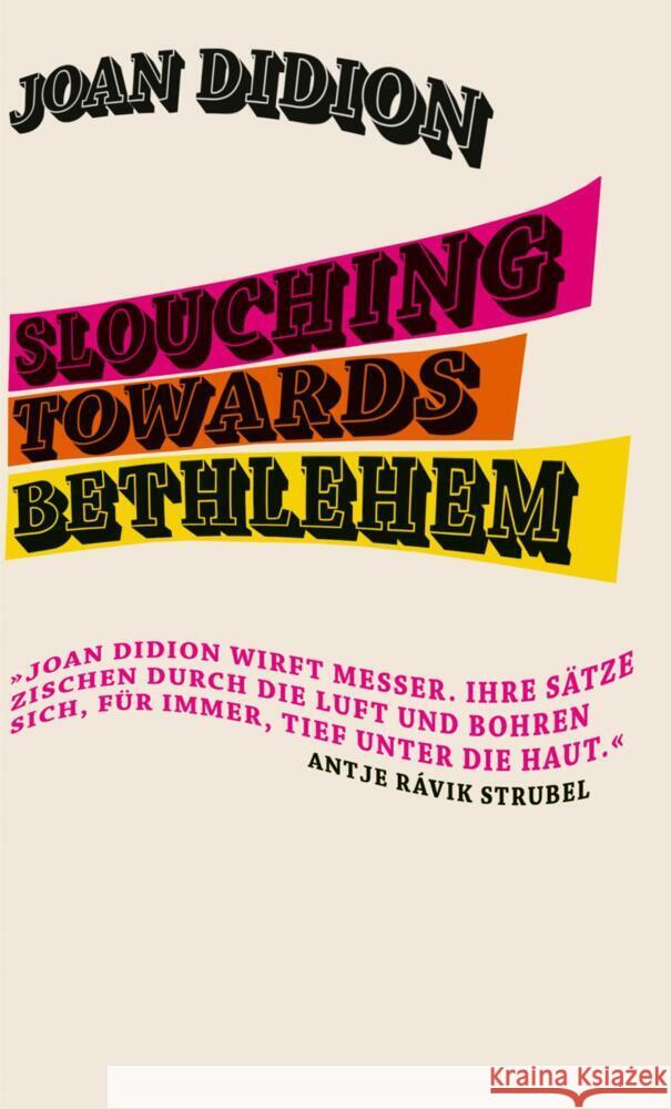 Slouching Towards Bethlehem Didion, Joan 9783550201851