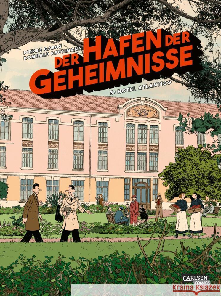 Der Hafen der Geheimnisse 3: Hotel Atlantico Gabus, Pierre 9783551023971 Carlsen Comics