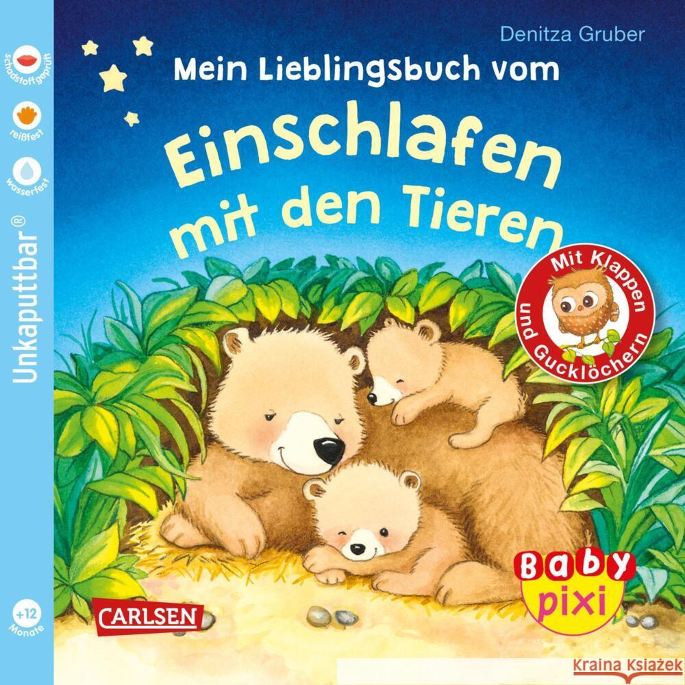 Baby Pixi (unkaputtbar) 96: Mein Lieblingsbuch vom Einschlafen mit den Tieren Gruber, Denitza 9783551051981 Carlsen