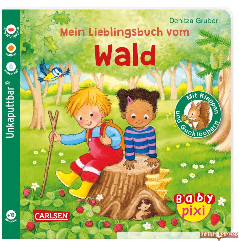 Baby Pixi (unkaputtbar) 129: Mein Lieblingsbuch vom Wald Gruber, Denitza 9783551062468 Carlsen