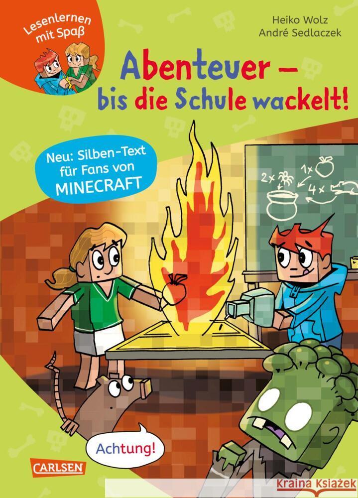 Minecraft Silben-Geschichte: Abenteuer - bis die Schule wackelt! Wolz, Heiko 9783551065650 Carlsen
