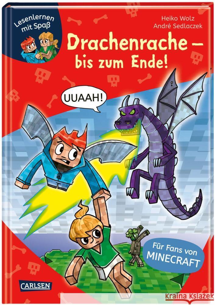 Lesenlernen mit Minecraft: Drachenrache - bis zum Ende! : Erstleser-Abenteuer für Fans von Minecraft Wolz, Heiko 9783551068460 Carlsen