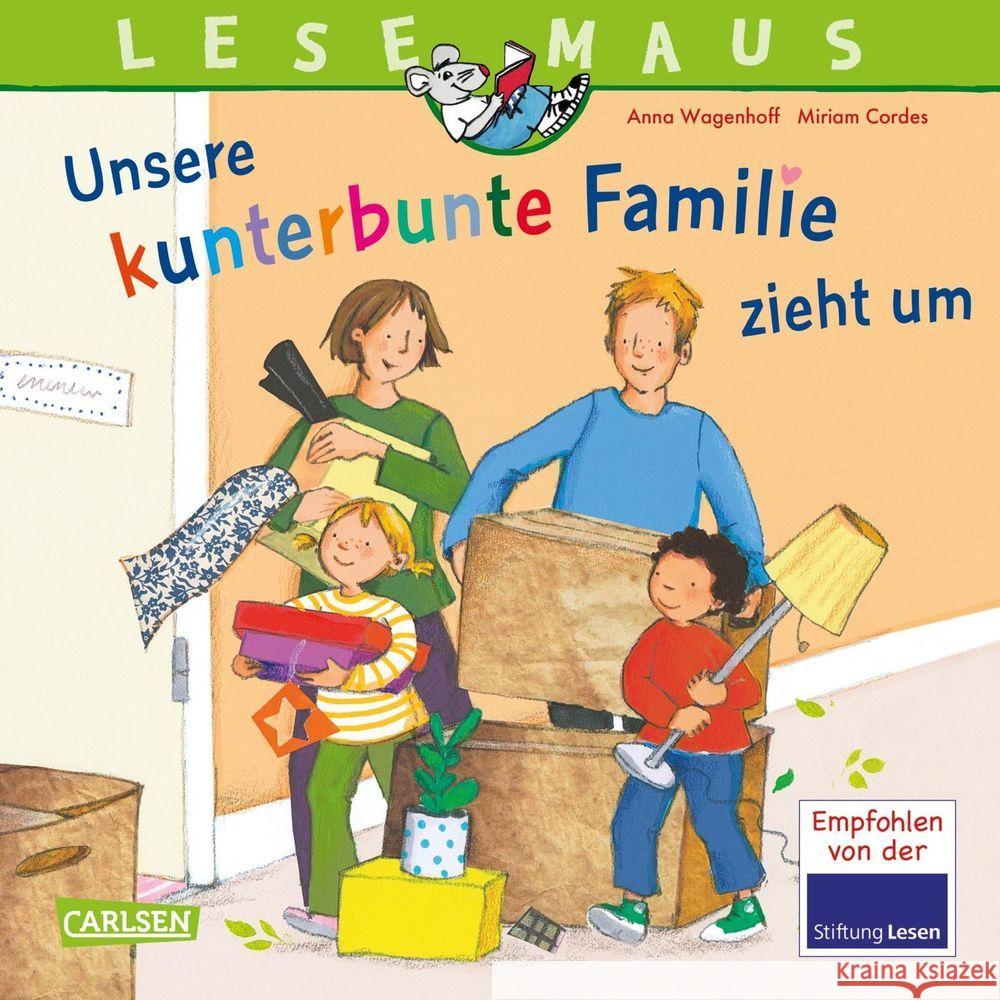 Unsere kunterbunte Familie zieht um Wagenhoff, Anna 9783551081711