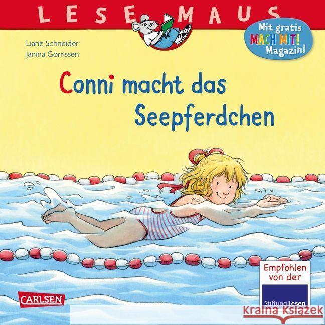 Conni macht das Seepferdchen : Mit Gratis Mitmach-Zeitschrift Schneider, Liane 9783551084163