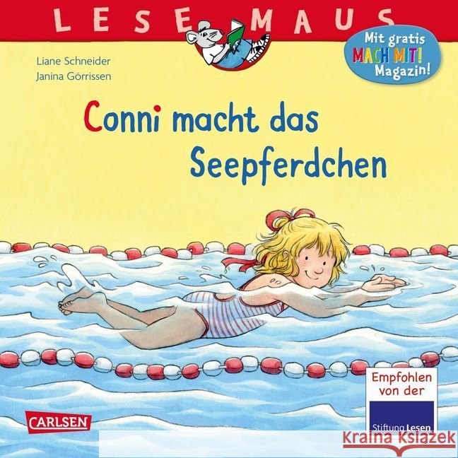 Conni macht das Seepferdchen : Mit Gratis Mitmach-Zeitschrift Schneider, Liane 9783551084163 Carlsen