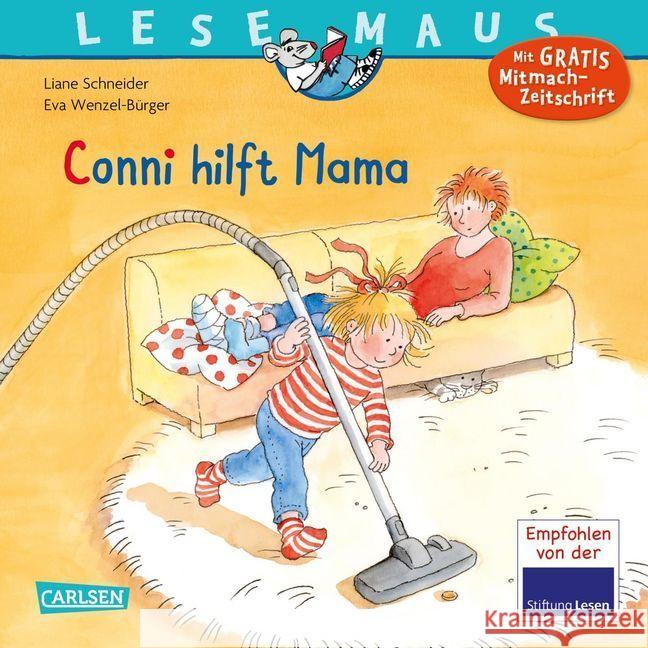 Conni hilft Mama Schneider, Liane; Wenzel-Bürger, Eva 9783551089526 Carlsen