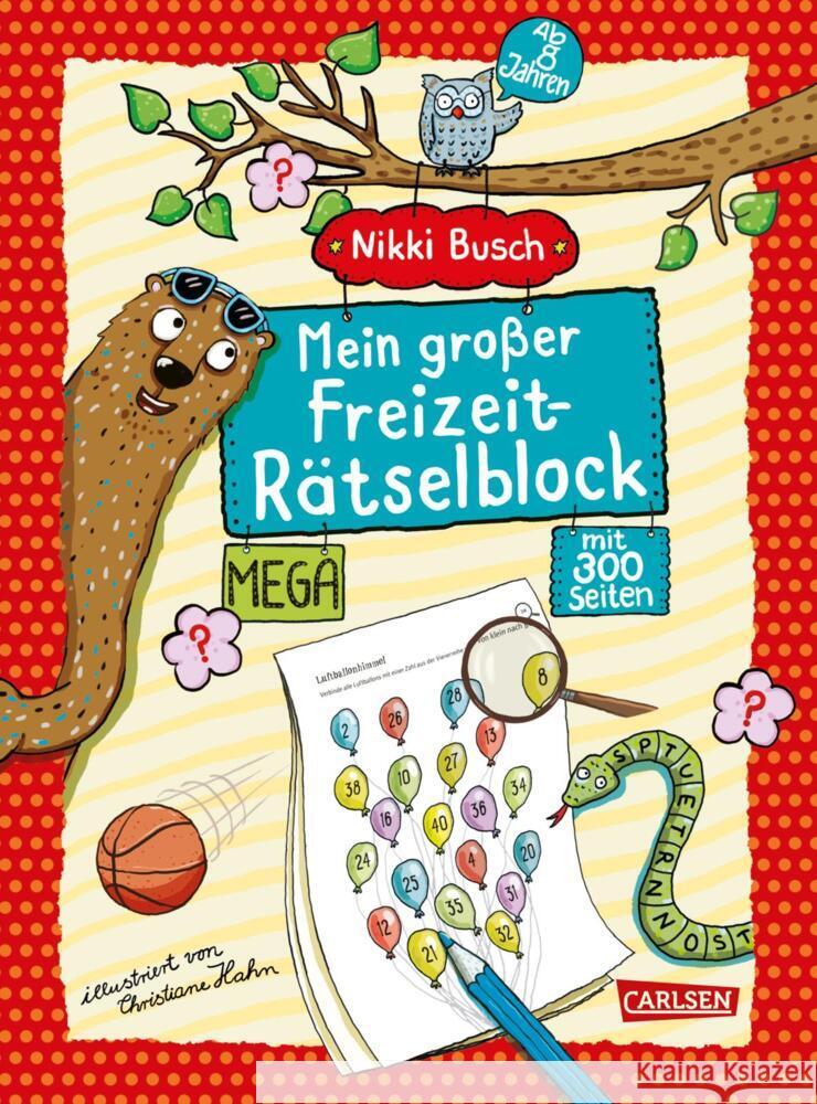 Mein großer Freizeit-Rätselblock Busch, Nikki 9783551160089 Carlsen