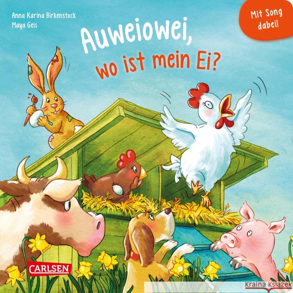 Auweiowei, wo ist mein Ei? Mit Song dabei! Geis, Maya 9783551170088 Carlsen