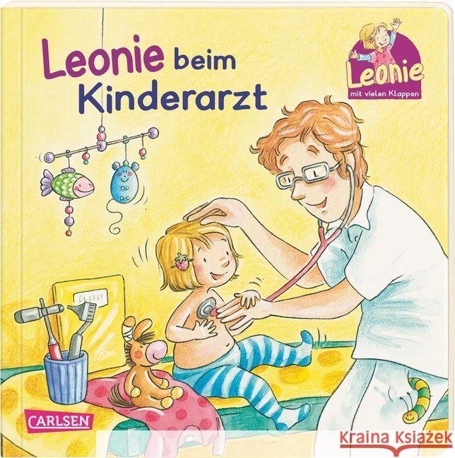 Leonie beim Kinderarzt Grimm, Sandra; Becker, Stéffie 9783551170378 Carlsen