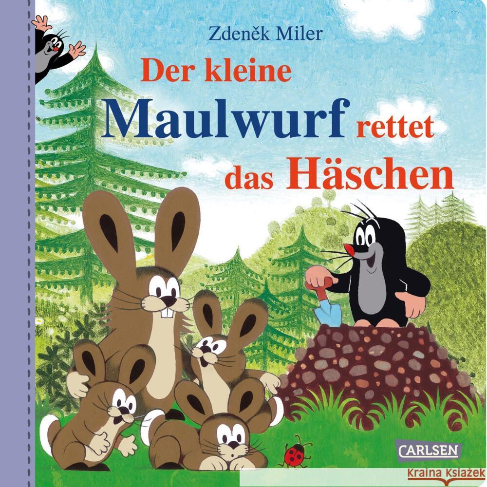 Der kleine Maulwurf rettet das Häschen Miler, Zdenek, Grimm, Sandra 9783551173522