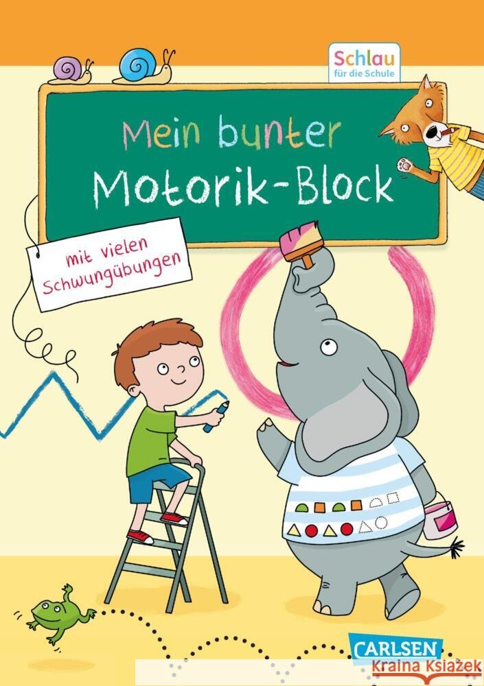 Schlau für die Schule: Mein bunter Motorik-Block Mildner, Christine 9783551189325 Carlsen