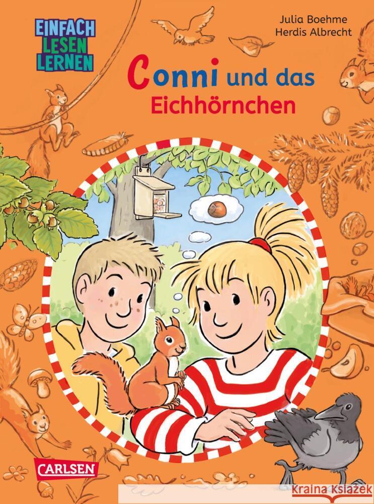 Lesen lernen mit Conni: Conni und das Eichhörnchen Boehme, Julia 9783551189806