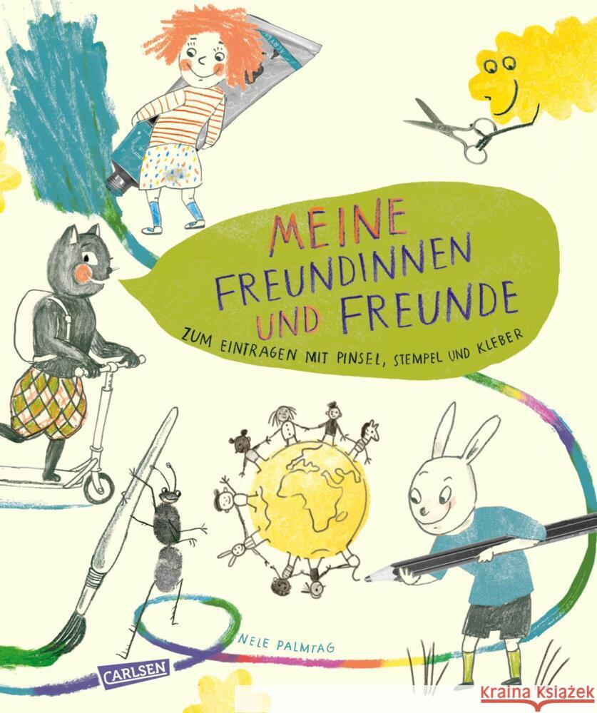 Meine Freundinnen und Freunde - zum Eintragen mit Pinsel, Stempel, Kleber Palmtag, Nele 9783551191250