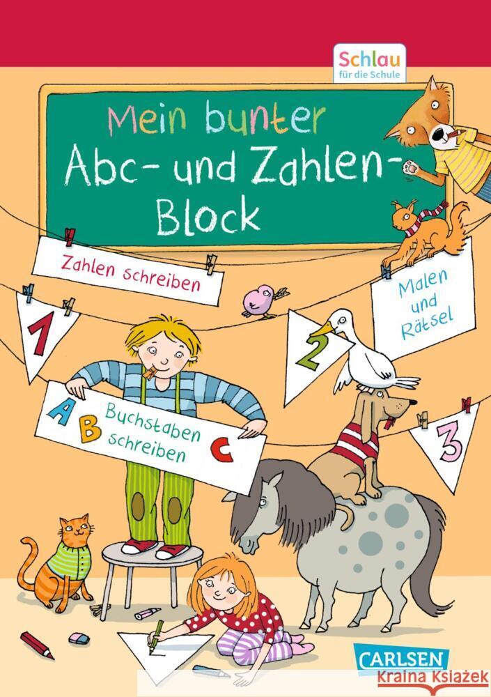 Schlau für die Schule: Mein bunter ABC- und Zahlen-Block Fuchs, Caroline 9783551191441 Carlsen