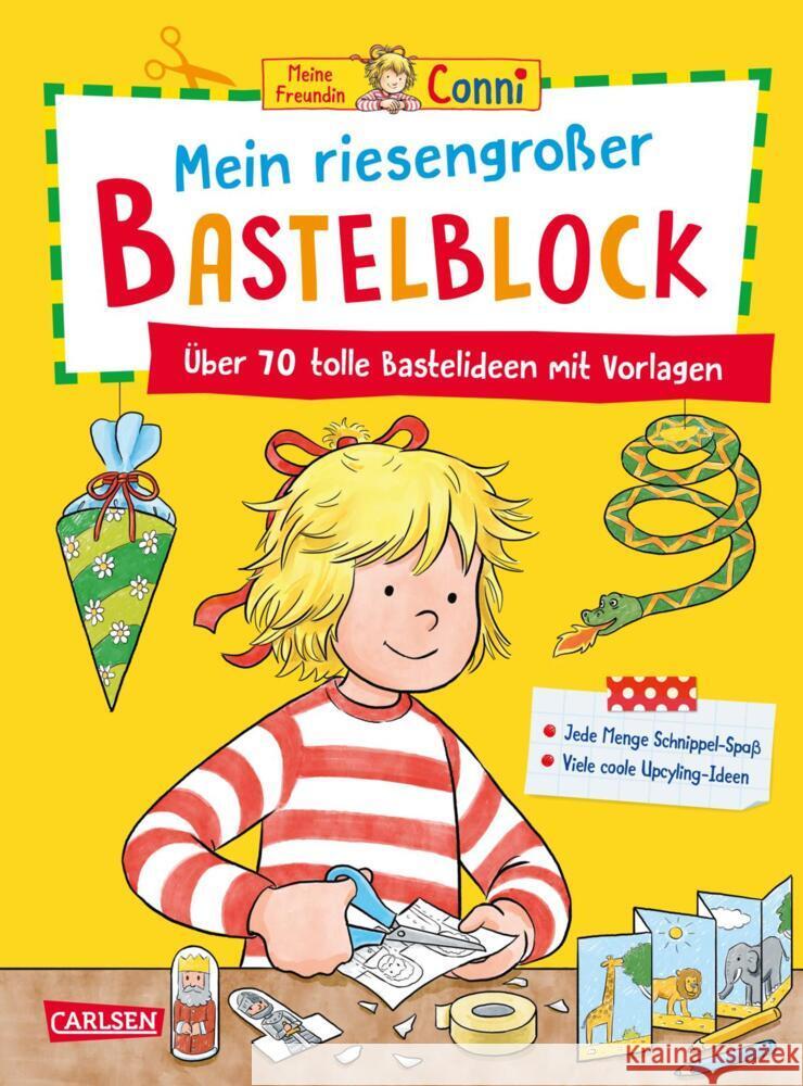 Conni Gelbe Reihe (Beschäftigungsbuch): Mein riesengroßer Bastelblock Sörensen, Hanna 9783551191816