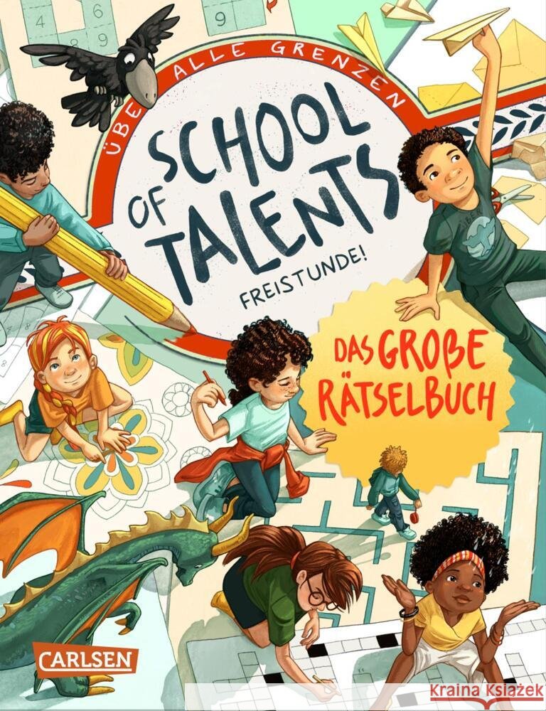 School of Talents: Freistunde - Das große Rätselbuch Schellhammer, Silke, Hahn, Victoria 9783551191953 Carlsen