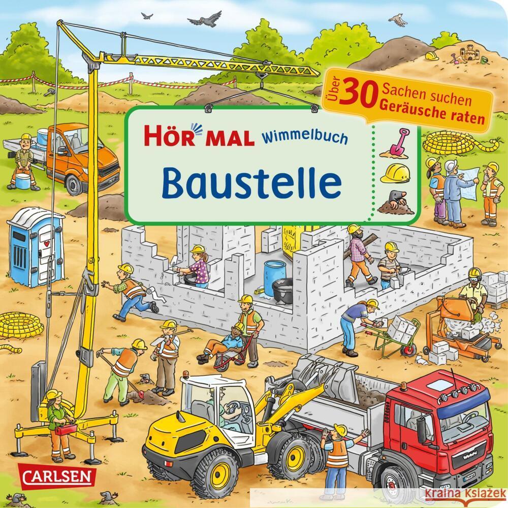 Hör mal (Soundbuch): Wimmelbuch: Baustelle Bollin, Enni 9783551253354 Carlsen