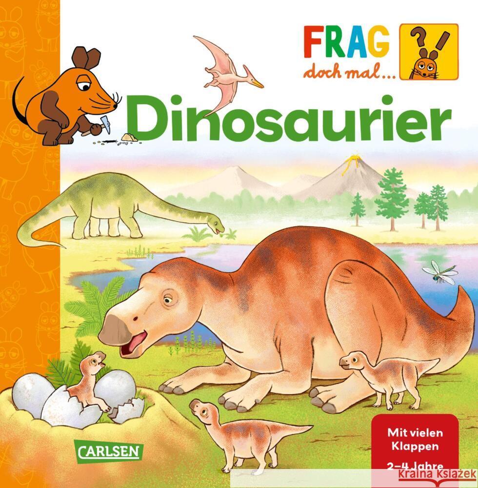 Frag doch mal ... die Maus: Dinosaurier Klose, Petra 9783551253576 Carlsen