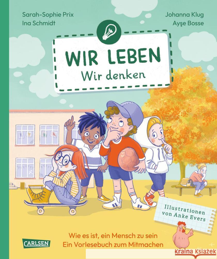 Wir leben - wir denken Schmidt, Ina, Bosse, Ayse, Klug, Johanna 9783551254528 Carlsen