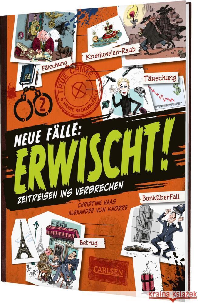 Erwischt! - Neue Fälle Haas, Christine 9783551255969 Carlsen
