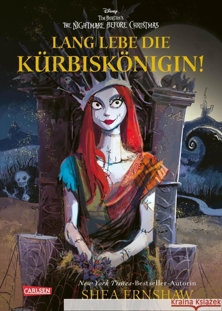 Disney: Lang lebe die Kürbiskönigin! (nach Tim Burton's the Nightmare before Christmas) Ernshaw, Shea, Disney, Walt 9783551281241 Carlsen