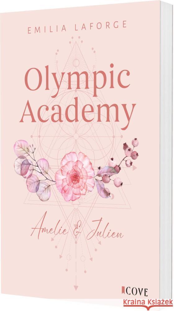 Olympic Academy 2: Amelie & Julien Laforge, Emilia 9783551305992