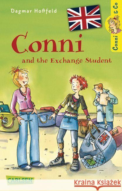 Conni & Co - Conni and the Exchange Student : Mit Vokabelhilfen Hoßfeld, Dagmar 9783551310637