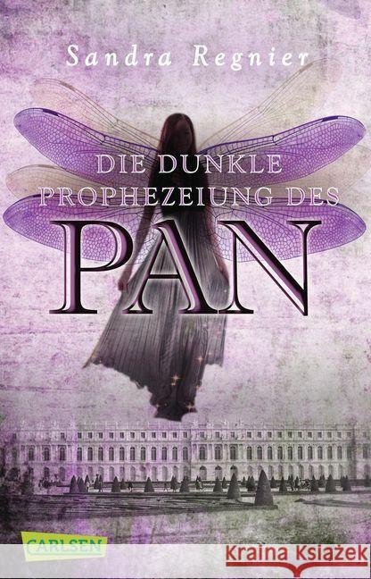 Die dunkle Prophezeiung des Pan Regnier, Sandra 9783551313966 Carlsen