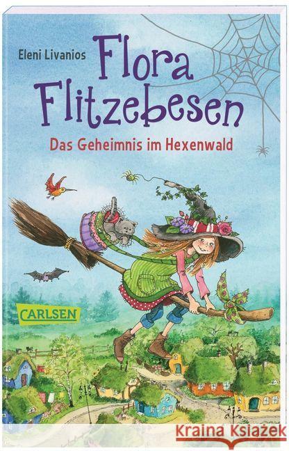 Flora Flitzebesen. Das Geheimnis im Hexenwald Livanios, Eleni 9783551318299
