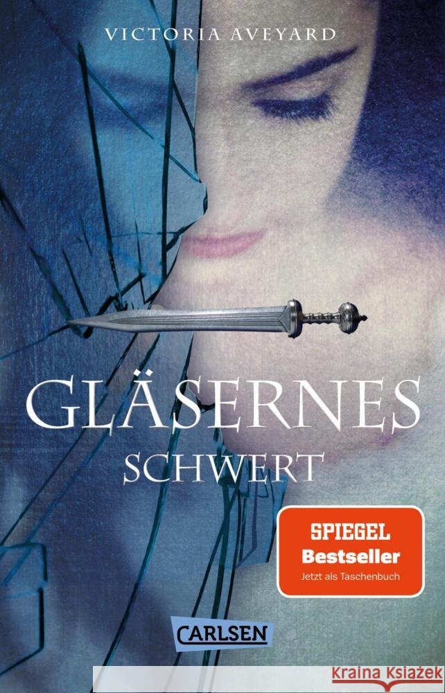 Gläsernes Schwert (Die Farben des Blutes 2) Aveyard, Victoria 9783551320605 Carlsen