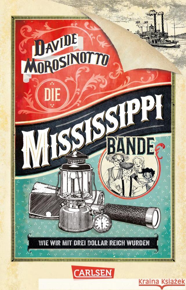 Die Mississippi-Bande Morosinotto, Davide 9783551321084 Carlsen