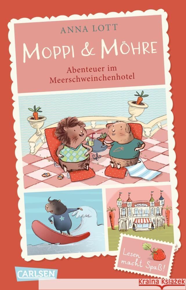 Moppi und Möhre - Abenteuer im Meerschweinchenhotel Lott, Anna 9783551322500 Carlsen