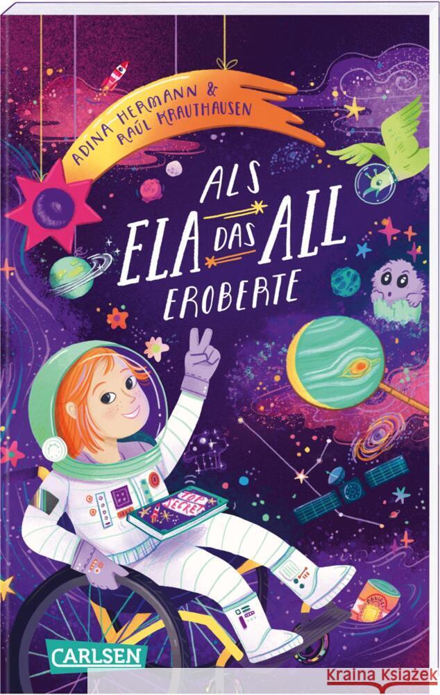 Als Ela das All eroberte Krauthausen, Raúl, Hermann, Adina 9783551322630