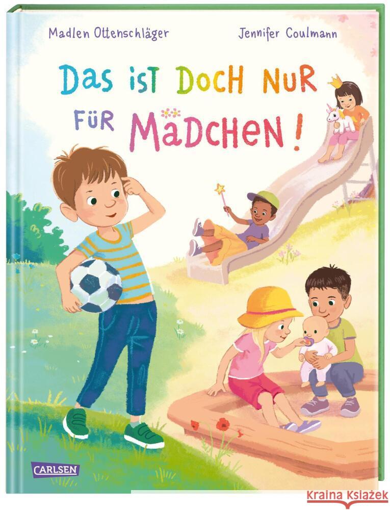 Das ist doch nur für Mädchen! Ottenschläger, Madlen 9783551521323 Carlsen