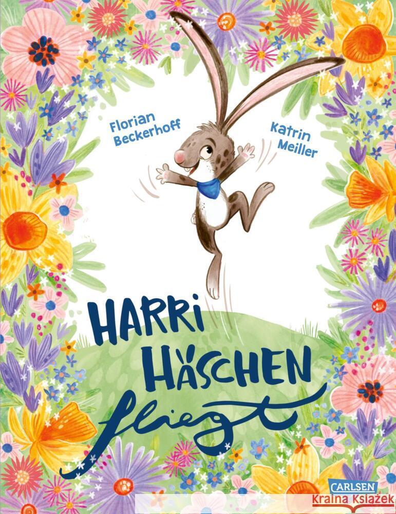 Harri Häschen fliegt Beckerhoff, Florian 9783551521989 Carlsen