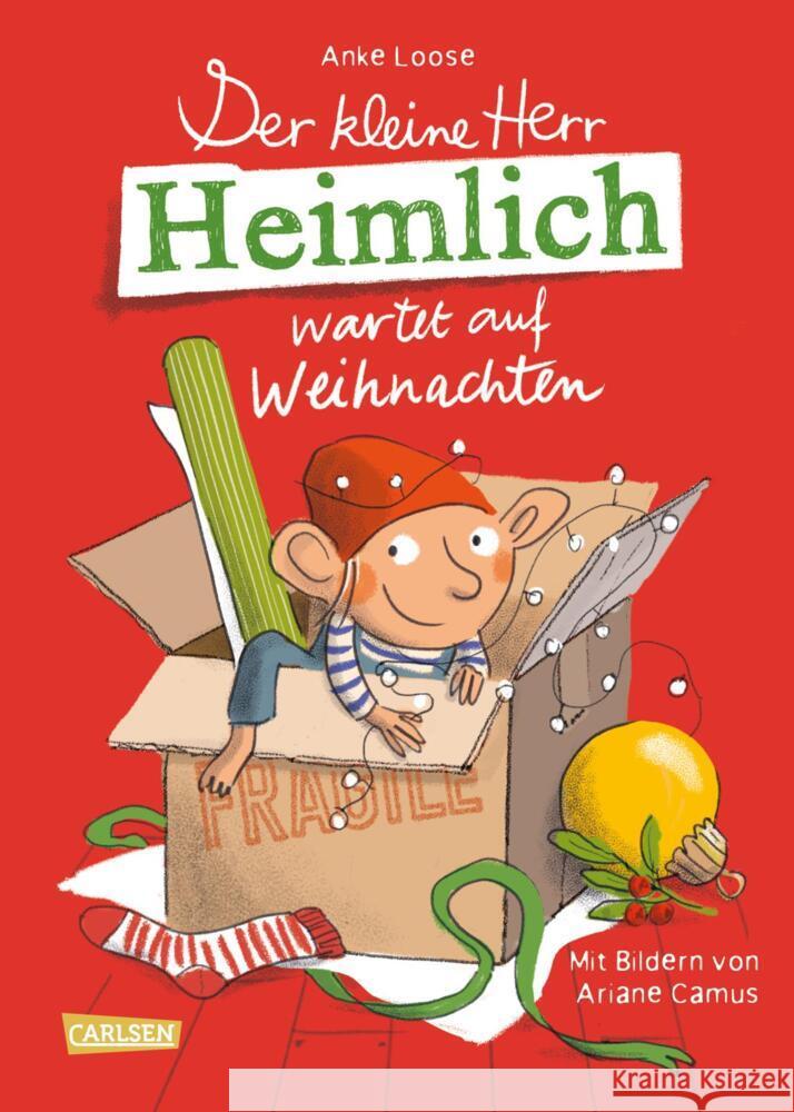 Der kleine Herr Heimlich wartet auf Weihnachten Loose, Anke 9783551522412 Carlsen