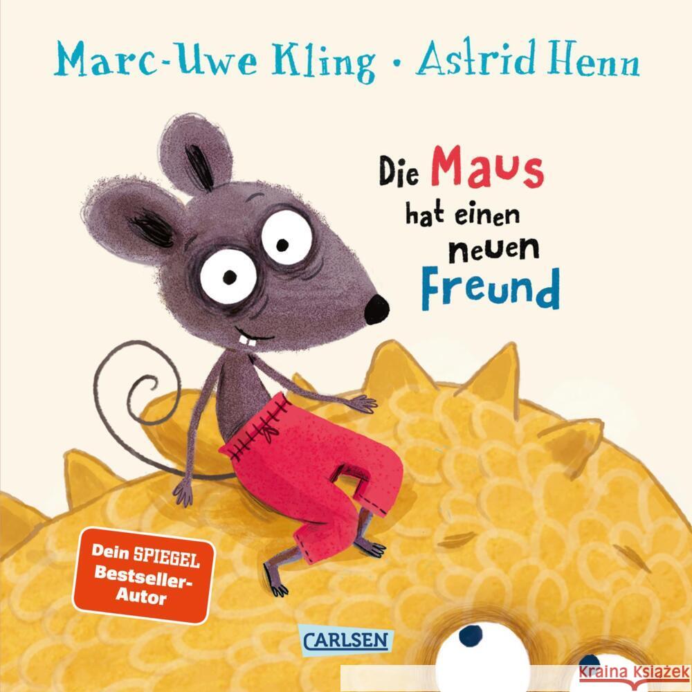 Die Maus hat einen neuen Freund Kling, Marc-Uwe 9783551522948