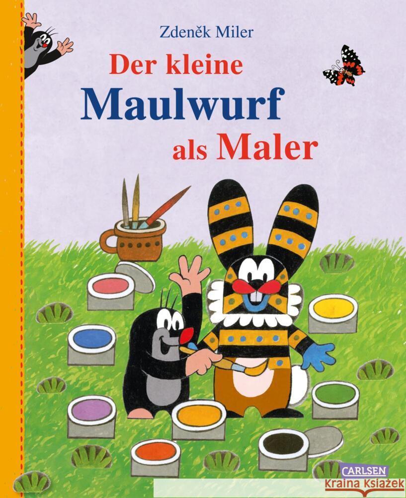 Der kleine Maulwurf als Maler Miler, Zdenek, Nettingsmeier, Simone 9783551523631