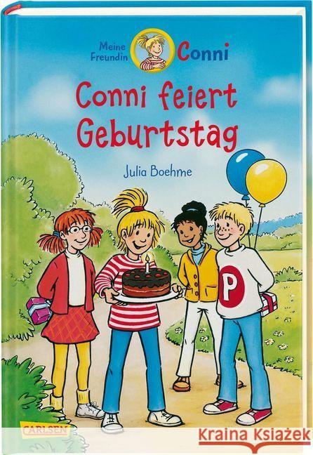 Meine Freundin Conni, Conni feiert Geburtstag Boehme, Julia 9783551558626