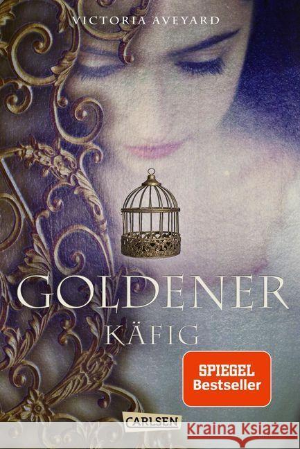 Goldener Käfig Aveyard, Victoria 9783551583284 Carlsen