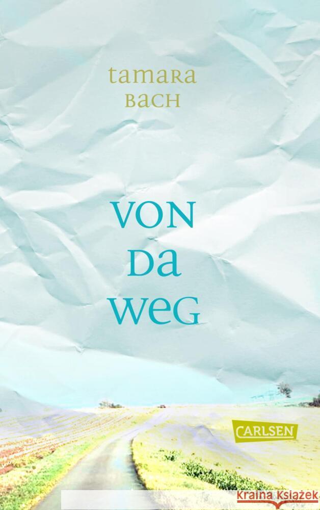 Von da weg Bach, Tamara 9783551585431