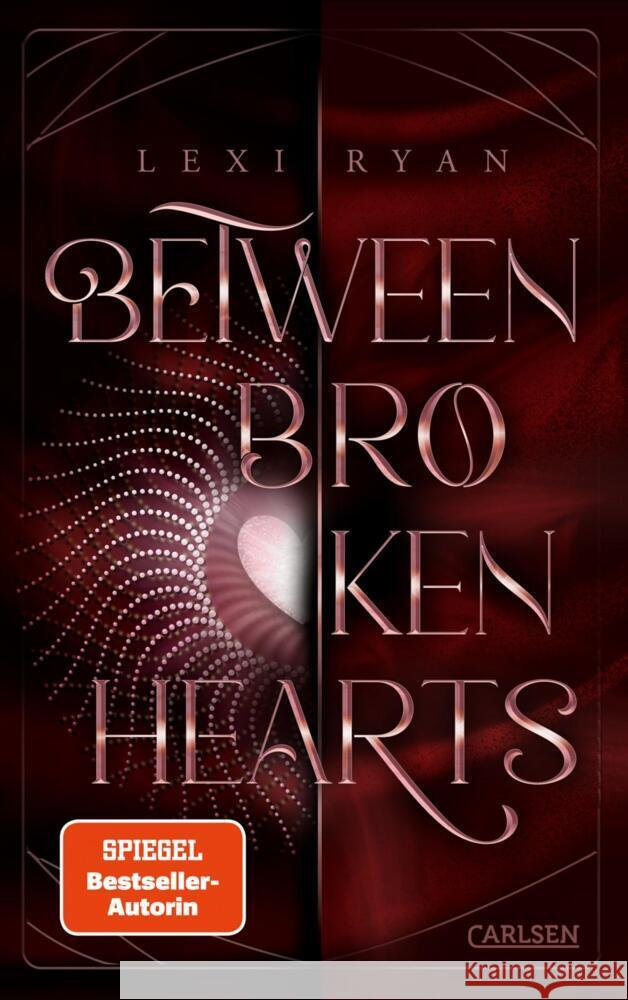 Beneath Cursed Stars 2: Between Broken Hearts Ryan, Lexi 9783551585851