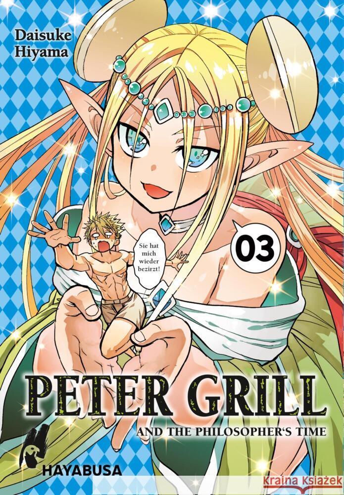 Peter Grill and the Philosopher's Time 3 Hiyama, Daisuke 9783551620538