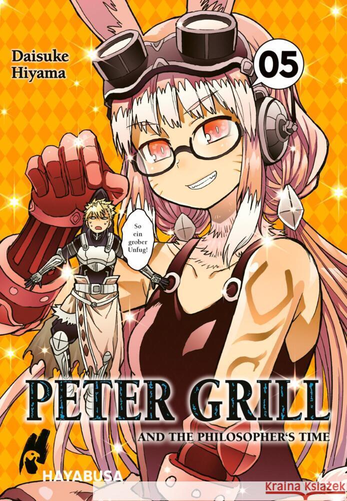 Peter Grill and the Philosopher's Time. Bd.5 Hiyama, Daisuke 9783551620552