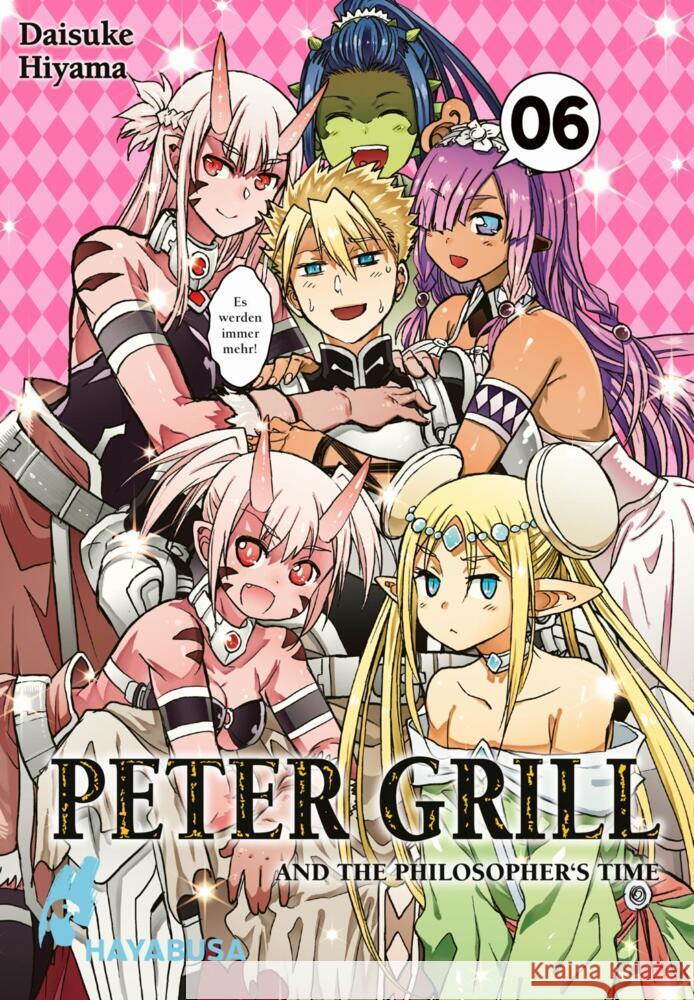 Peter Grill and the Philosopher's Time. Bd.6 Hiyama, Daisuke 9783551620569