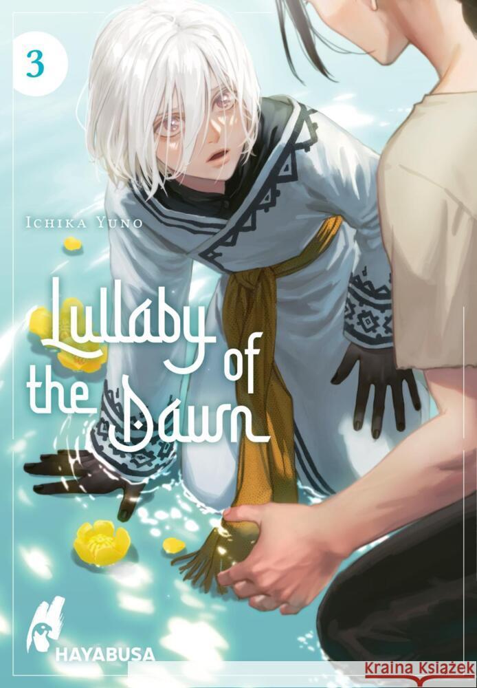 Lullaby of the Dawn 3 Yuno, Ichika 9783551620767 Hayabusa