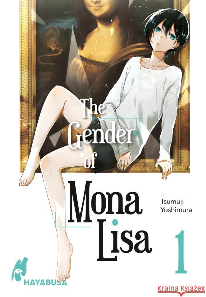 The Gender of Mona Lisa. Bd.1 Yoshimura, Tsumuji 9783551621054