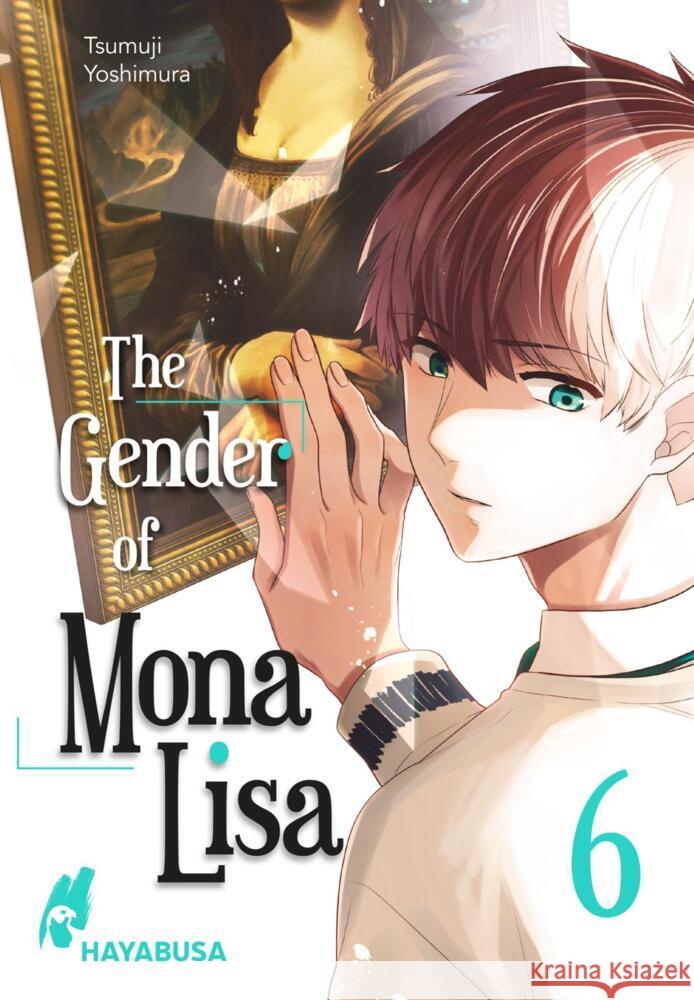 The Gender of Mona Lisa 6 Yoshimura, Tsumuji 9783551621108