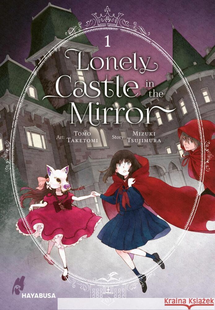 Lonely Castle in the Mirror 1 Tsujimura, Mizuki, Taketomi, Tomo 9783551624154