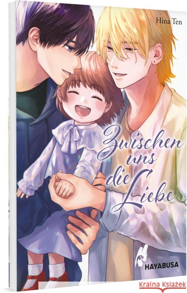 Zwischen uns die Liebe Ten, Hina 9783551625564